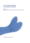 Environmental biology of European cyprinids : Papers from the workshop on 'The Environmental Biology of Cyprinids' held at the University of Salzburg, Austria, in September 1989 - eBook