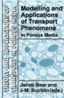 Modelling and Applications of Transport Phenomena in Porous Media - eBook