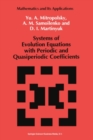 Systems of Evolution Equations with Periodic and Quasiperiodic Coefficients - eBook