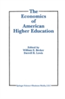 The Economics of American Higher Education - eBook