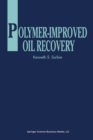 Polymer-Improved Oil Recovery - eBook