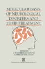 Molecular Basis of Neurological Disorders and Their Treatment - eBook