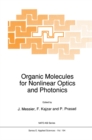 Organic Molecules for Nonlinear Optics and Photonics - eBook