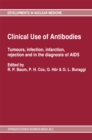 Clinical Use of Antibodies : Tumours, infection, infarction, rejection and in the diagnosis of AIDS - eBook