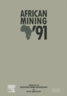 African Mining '91 : Conference, Organized by the Institution of Mining and Metallurgy - eBook