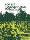 Forest Regeneration Manual - eBook