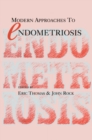 Modern Approaches to Endometriosis - eBook