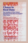 Chaos in Real Data : The Analysis of Non-Linear Dynamics from Short Ecological Time Series - eBook