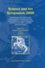 Science and Art Symposium 2000 : 3rd International Conference on Flow Interaction of Science and Art with Exhibition/Lectures on Interaction of Science & Art, 28.2 - 3.3 2000 at the ETH Zurich - eBook