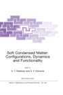 Soft Condensed Matter: Configurations, Dynamics and Functionality - eBook