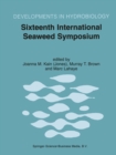 Sixteenth International Seaweed Symposium : Proceedings of the Sixteenth International Seaweed Symposium held in Cebu City, Philippines, 12-17 April 1998 - eBook