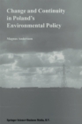 Change and Continuity in Poland's Environmental Policy - eBook