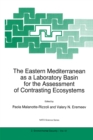 The Eastern Mediterranean as a Laboratory Basin for the Assessment of Contrasting Ecosystems - eBook