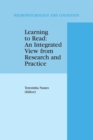 Learning to Read: An Integrated View from Research and Practice - eBook