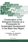 Conservation of the Biological Diversity as a Prerequisite for Sustainable Development in the Black Sea Region - eBook