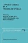 Applied Ethics in a Troubled World - eBook