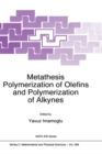 Metathesis Polymerization of Olefins and Polymerization of Alkynes - eBook