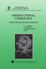 Observational Cosmology : With the New Radio Surveys Proceedings of a Workshop held in a Puerto de la Cruz, Tenerife, Canary Islands, Spain, 13-15 January 1997 - eBook