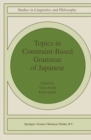 Topics in Constraint-Based Grammar of Japanese - eBook