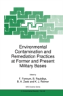 Environmental Contamination and Remediation Practices at Former and Present Military Bases - eBook