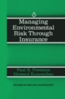 Managing Environmental Risk Through Insurance - eBook