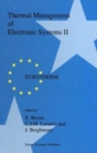 Thermal Management of Electronic Systems II : Proceedings of EUROTHERM Seminar 45, 20-22 September 1995, Leuven, Belgium - Book
