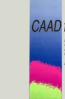 CAAD futures 1997 : Proceedings of the 7th International Conference on Computer Aided Architectural Design Futures held in Munich, Germany, 4-6 August 1997 - eBook