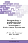 Perspectives in Bioremediation : Technologies for Environmental Improvement - eBook
