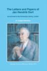 The Letters and Papers of Jan Hendrik Oort : As Archived in the University Library, Leiden - eBook