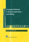 Geological Methods in Mineral Exploration and Mining - eBook