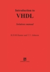 Introduction to VHDL : Solutions manual - eBook