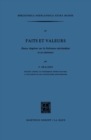 Faits et Valeurs : Douze chapitres sur la litterature neerlandaise et ses alentours - eBook