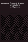 Economic Analysis of Institutions and Systems - eBook