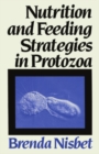 Nutrition and Feeding Strategies in Protozoa - eBook