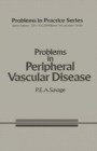 Problems in Peripheral Vascular Disease - eBook
