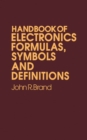 Handbook of Electronic Formulas, Symbols and Definitions - eBook