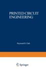 Printed Circuit Engineering : Optimizing for Manufacturability - Book