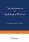 The Fundamentals of Psychological Medicine - eBook