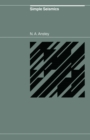 Simple Seismics for the petroleum geologist, the reservoir engineer, the well-log analyst, the processing technician, and the man in the field - eBook