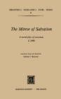The Mirror of Salvation : A Moral Play of Everyman c. 1490 - eBook