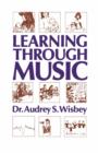 Learning Through Music - eBook