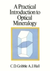 A Practical Introduction to Optical Mineralogy - eBook