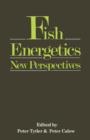 Fish Energetics : New Perspectives - Book