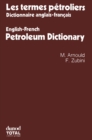 Les termes petroliers : Dictionnaire anglais-francais. English-French Petroleum Dictionary - eBook