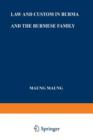 Law and Custom in Burma and the Burmese Family - Book