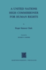 A United Nations High Commissioner for Human Rights - eBook
