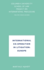 International Co-Operation in Litigation: Europe - eBook