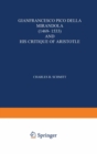 Gianfrancesco Pico Della Mirandola (1469-1533) and His Critique of Aristotle - eBook
