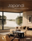 Japandi Aesthetics : Harmonious, Minimalist and Functional Interiors - Book