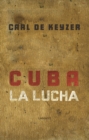 Cuba La Lucha - Book